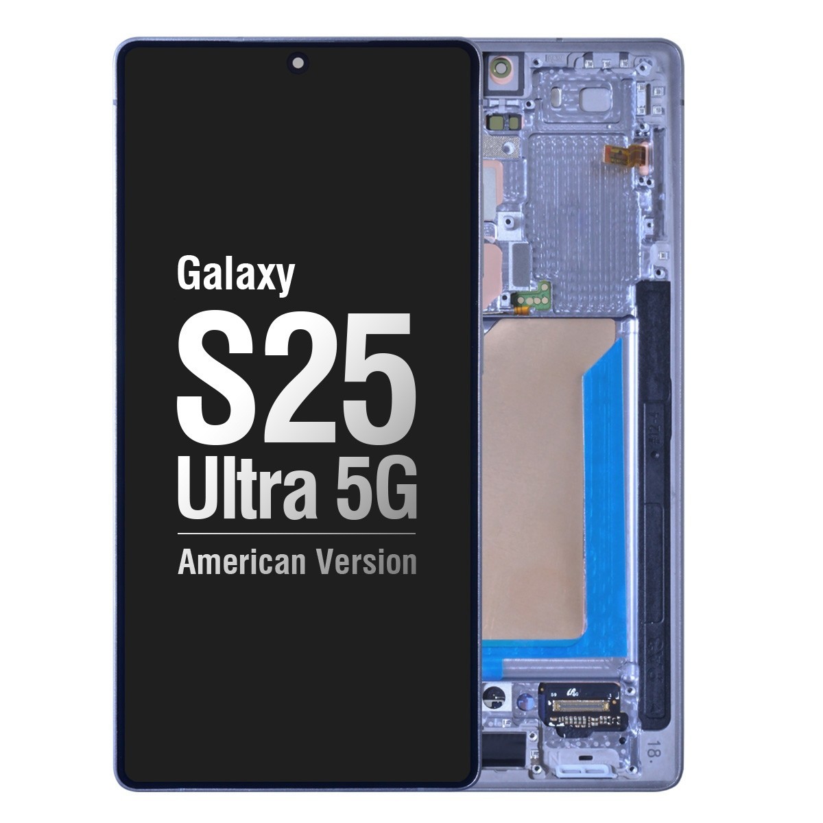 Samsung S25 Ultra Screen with Frame